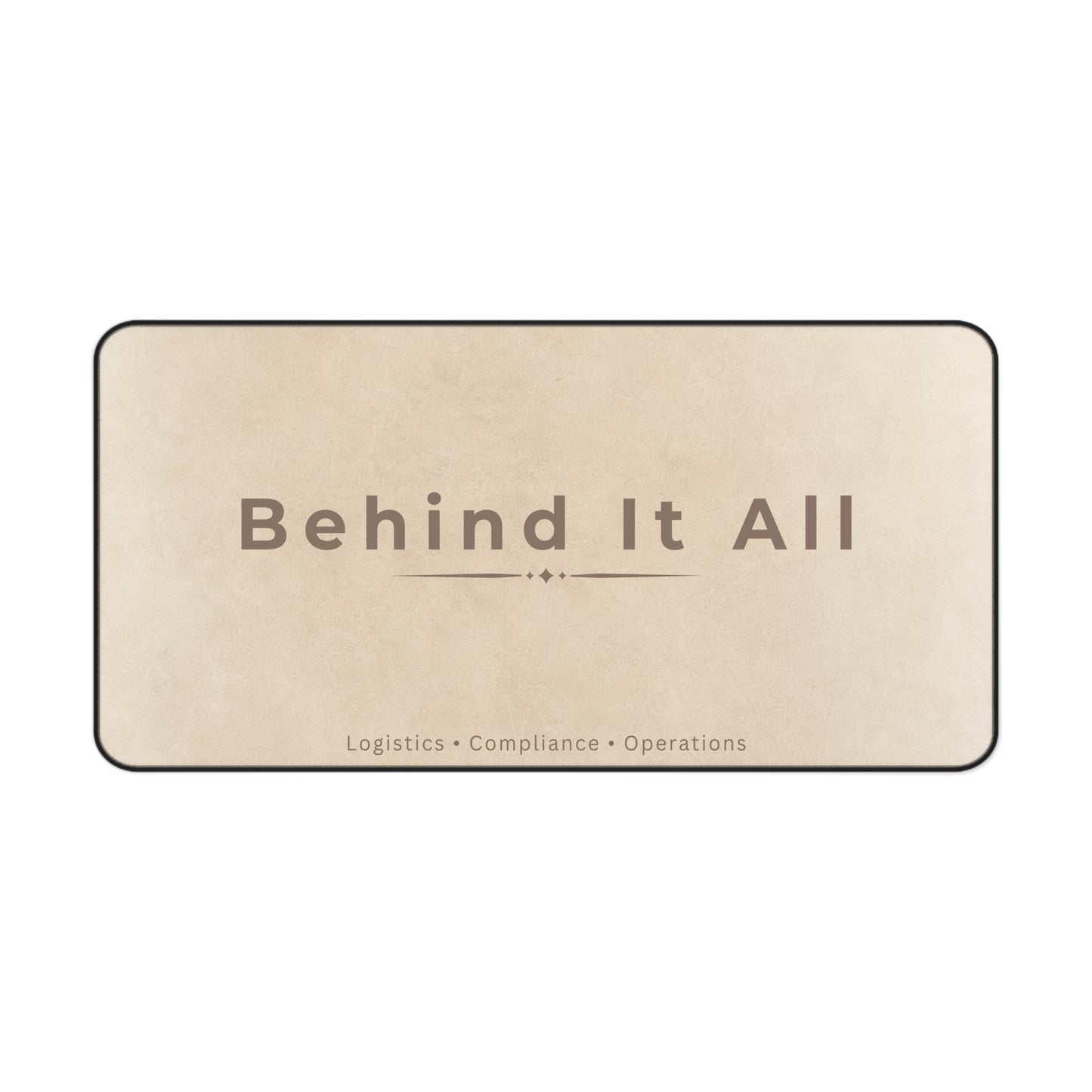 Beige mat with 'Behind It All' text on a white background