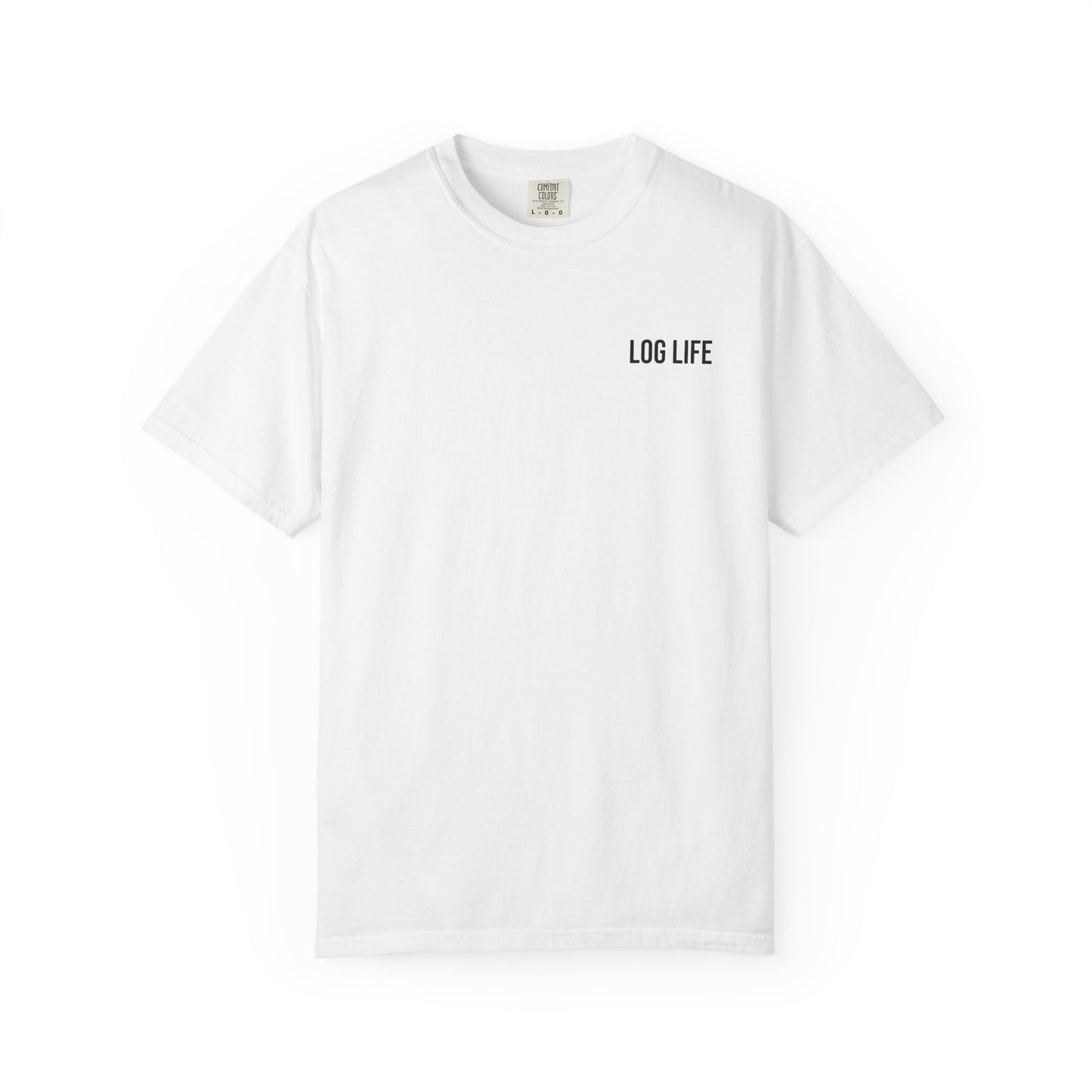 Log Life T-Shirt