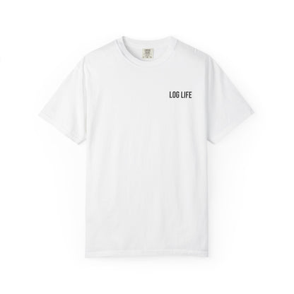 Log Life T-Shirt