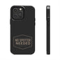 No Spotter Needed Phone Case