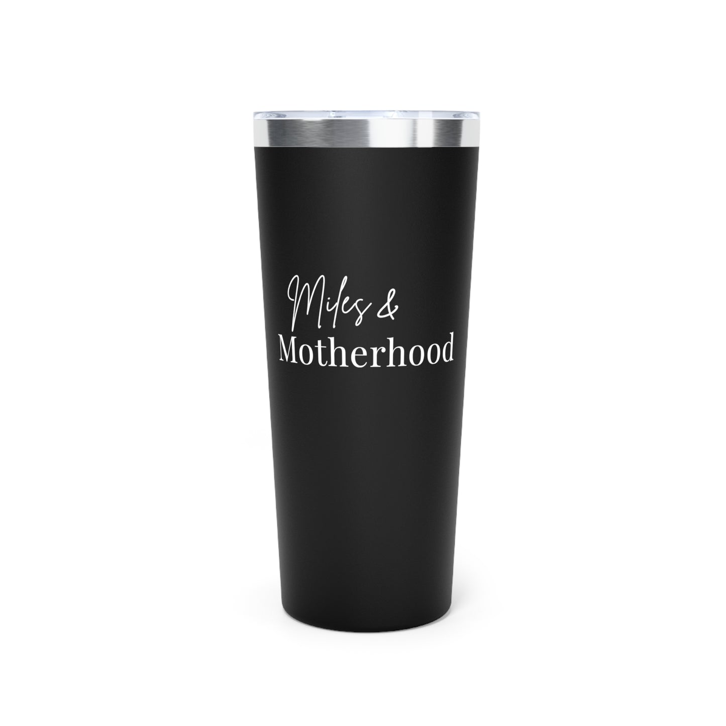 Black tumbler with 'Miles & Motherhood' text on a white background