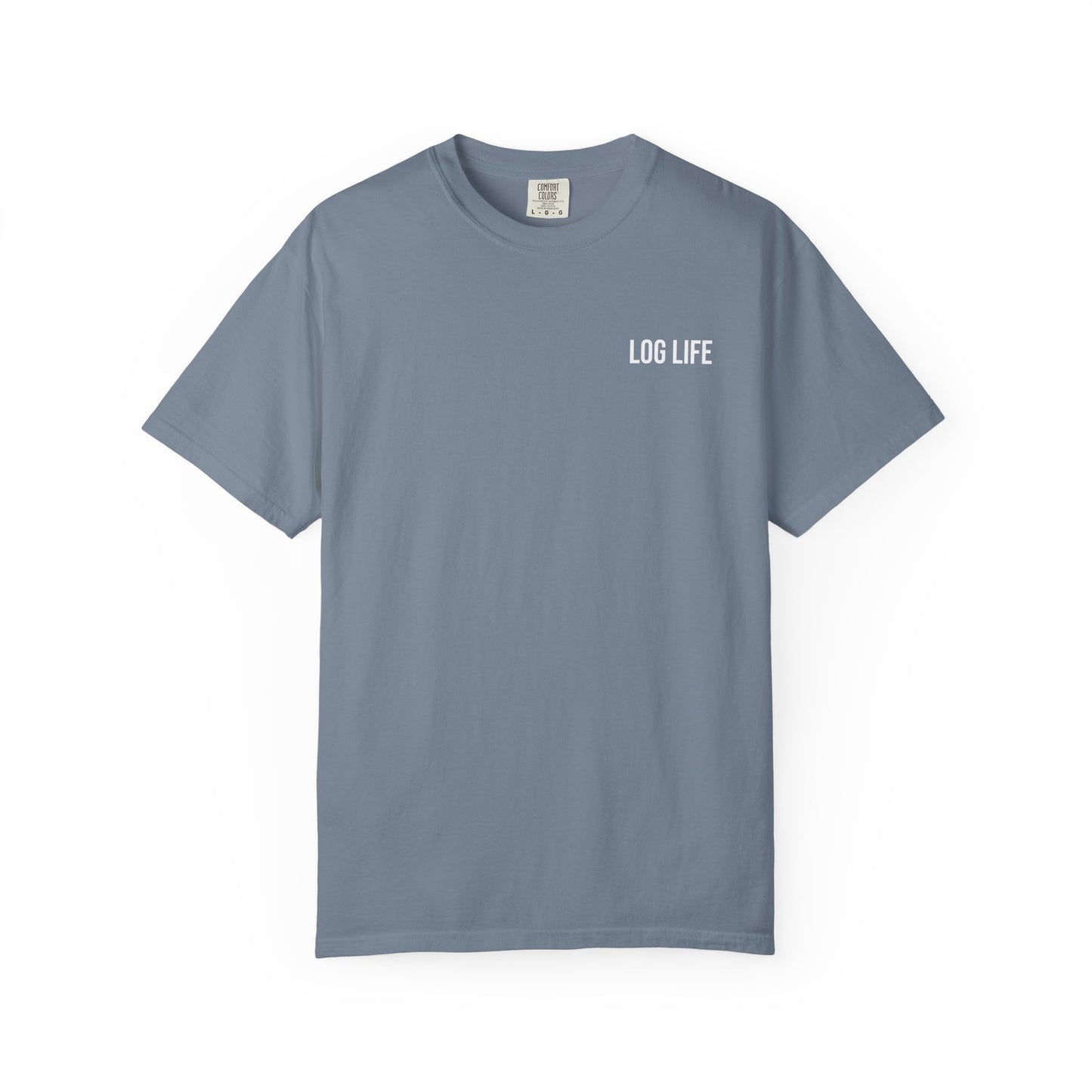 Log Life T-Shirt