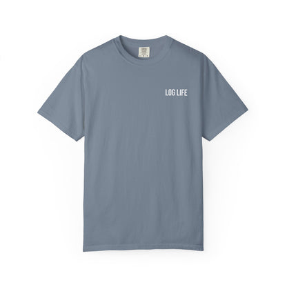 Log Life T-Shirt