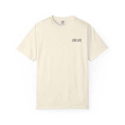 Log Life T-Shirt