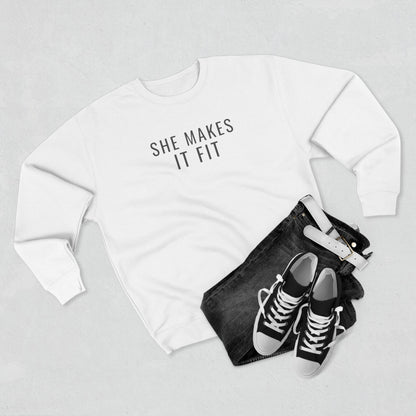 She Makes It Fit women in trucking sweatshirt for female CDL drivers — Rolling Line