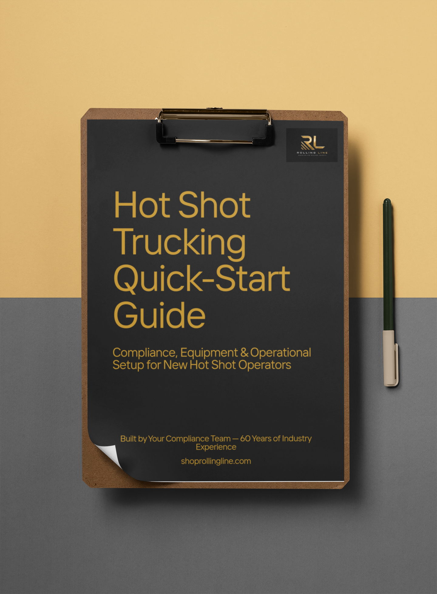 Hot Shot Trucking Quick-Start Guide on a clipboard with a pen on a two-tone background